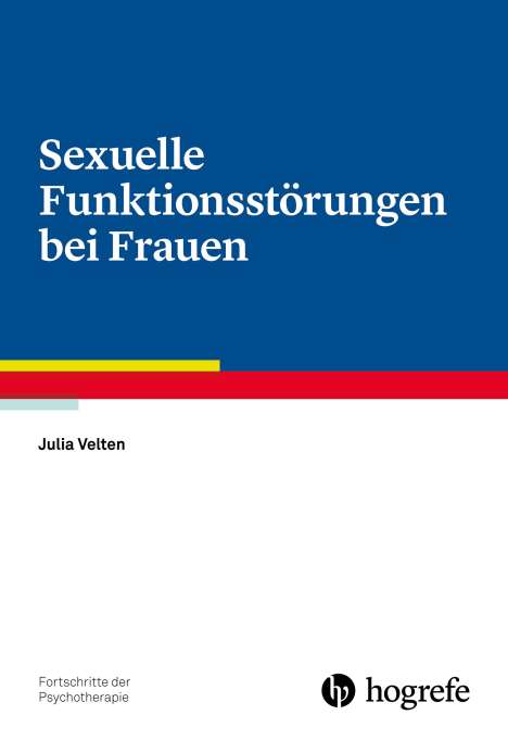 Julia Velten: Sexuelle Funktionsstörungen bei Frauen, Buch
