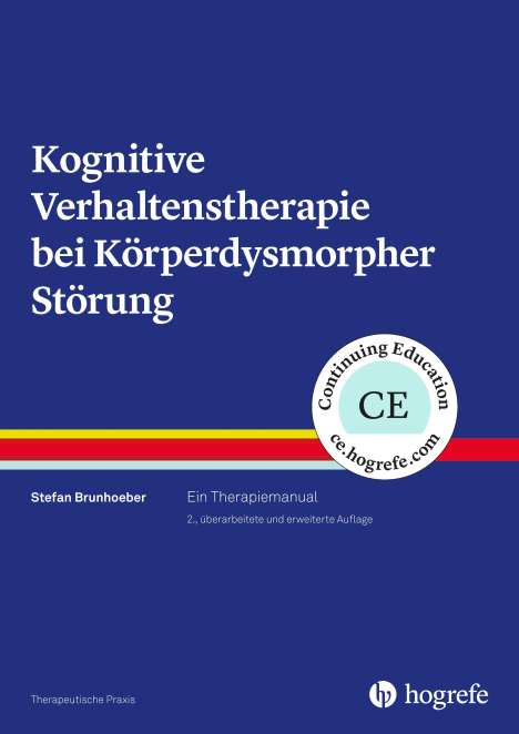 Stefan Brunhoeber: Kognitive Verhaltenstherapie bei Körperdysmorpher Störung, Buch