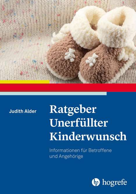 Judith Alder: Ratgeber Unerfüllter Kinderwunsch, Buch