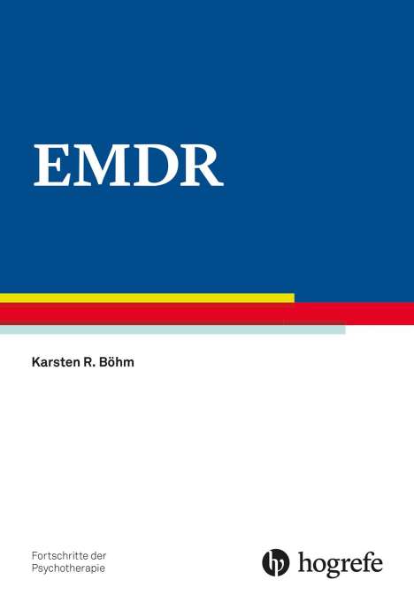 Karsten R. Böhm: Emdr, Buch