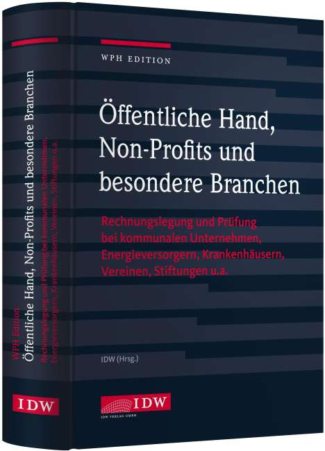 WPH Edition: Öffentliche Hand, besondere Branchen und Non-Profits, Buch