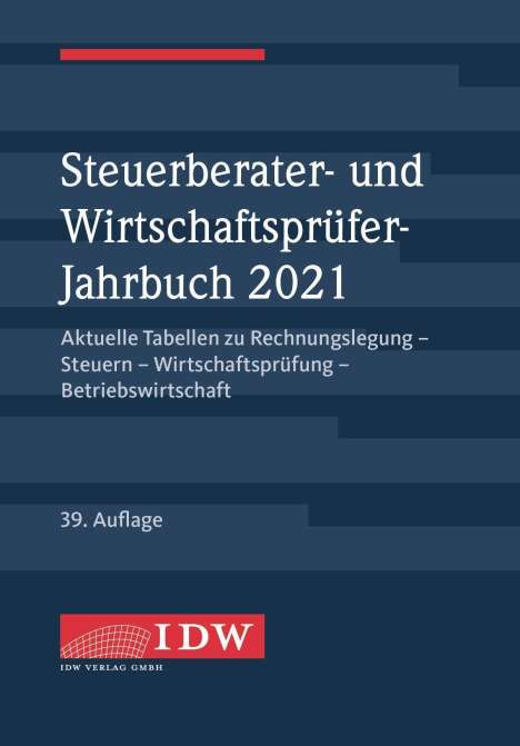 Steuerberater- und Wirtschaftsprüfer-Jahrbuch 2021, Buch