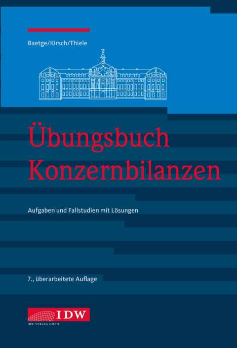 Jörg Baetge: Übungsbuch Konzernbilanzen, 8. Aufl., Buch