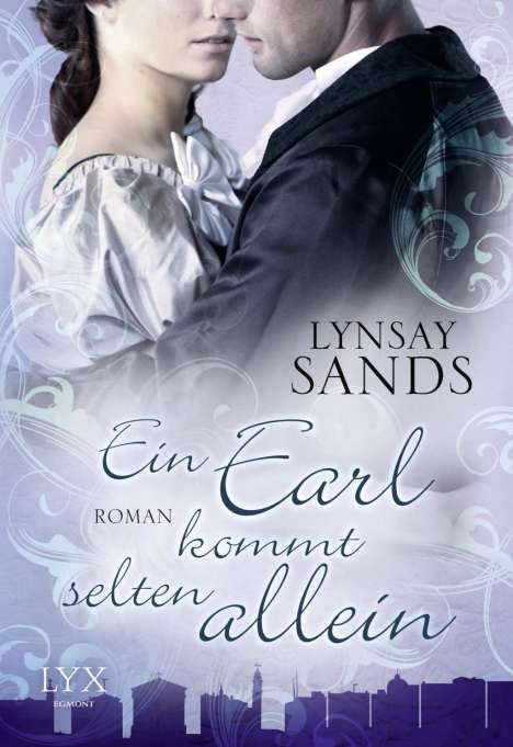 Lynsay Sands: Ein Earl kommt selten allein, Buch
