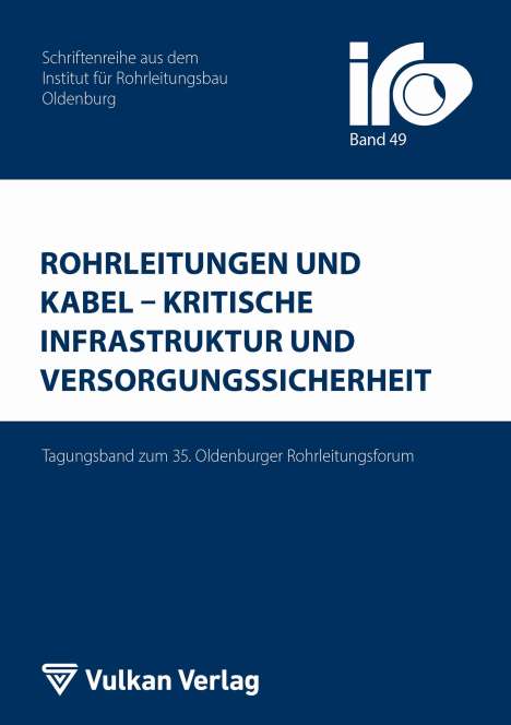 Rohrleitungen und Kabel - Kritische Infrastruktur und Versorgungssicherheit, Buch