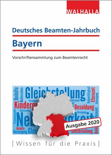 Walhalla Fachredaktion: Deutsches Beamten-Jahrbuch Bayern 2020, Buch