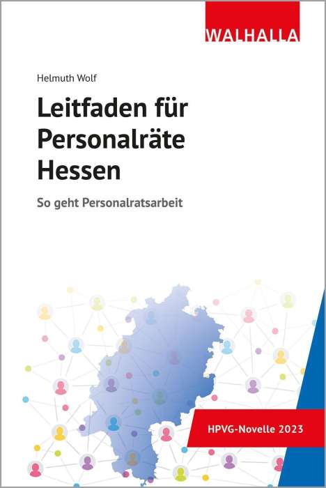 Helmuth Wolf: Leitfaden für Personalräte Hessen, Buch
