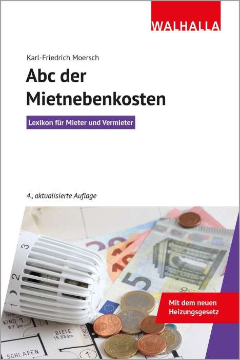 Karl-Friedrich Moersch: Abc der Mietnebenkosten, Buch