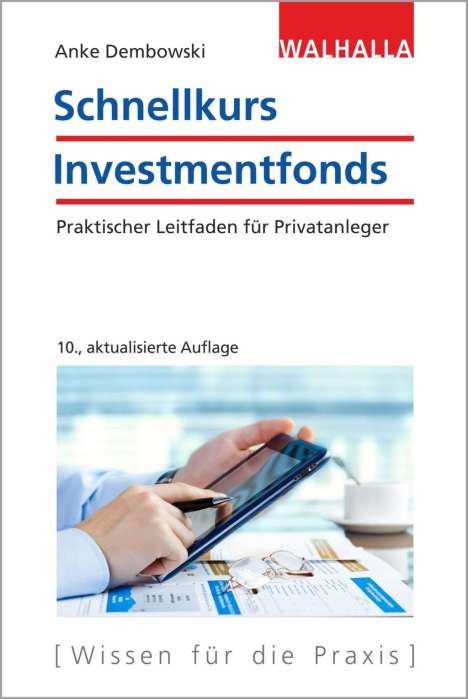Anke Dembowski: Schnellkurs Investmentfonds, Buch