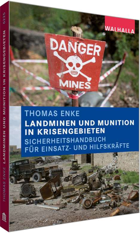 Thomas Enke: Landminen und Munition in Krisengebieten, Buch