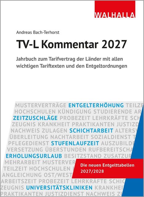 Ein Buchcover mit dem Titel "TV-L Kommentar 2027". Oben ein rotes Walhalla-Logo. Text zu Tarifverträgen und Entgeltordnungen.