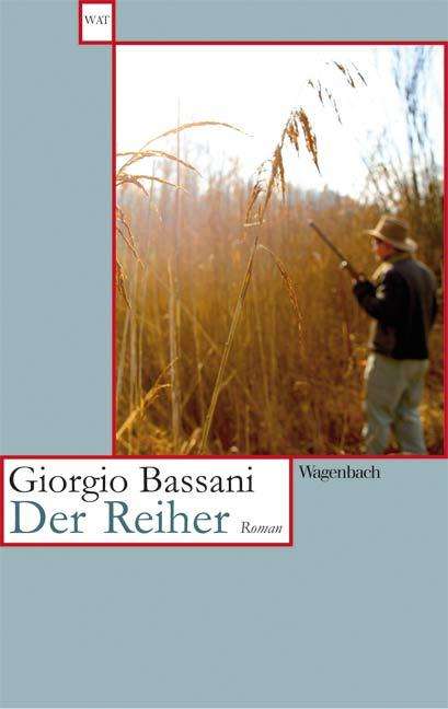 Giorgio Bassani: Der Reiher, Buch