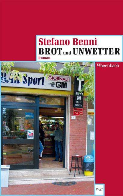 Stefano Benni: Brot und Unwetter, Buch