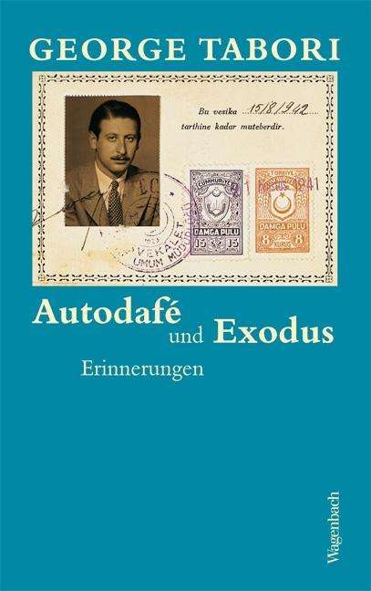 George Tabori: Autodafé und Exodus, Buch