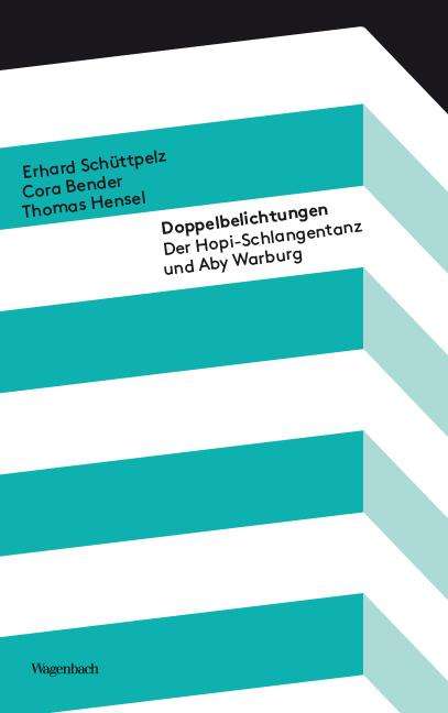 Erhard Schüttpelz: Doppelbelichtungen, Buch