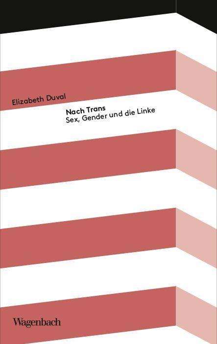 Elizabeth Duval: Nach Trans, Buch
