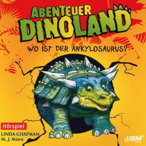 Linda Chapman: Abenteuer Dinoland 03: Wo ist der Ankylosaurus?, CD