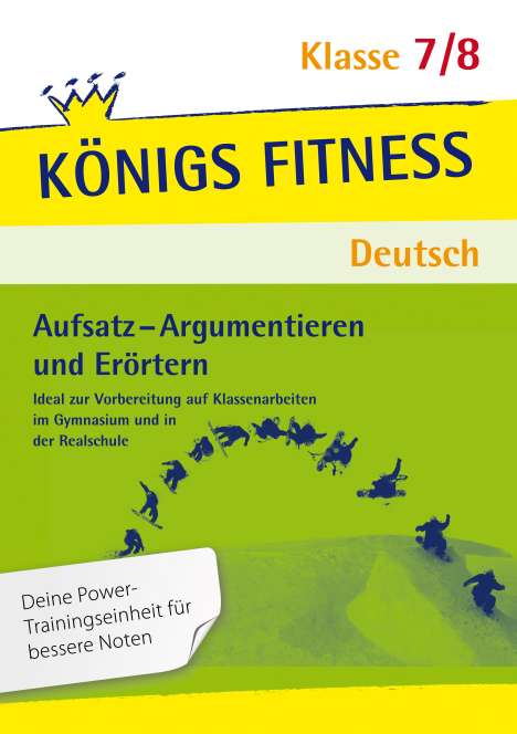 Konrad Notzon: Aufsatz - Argumentieren und Erörtern. Deutsch Klasse 7/8., Buch