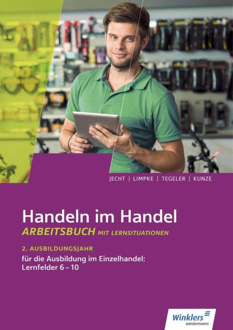Hans Jecht: Handeln im Handel 2. Jahr Einzelhandel Arb., Buch