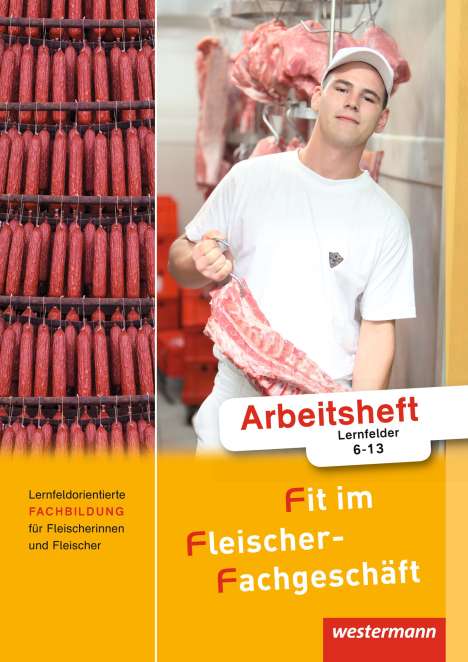 Hans Grum: Fit im Fleischer-Fachgeschäft. Arbeitsheft, Buch