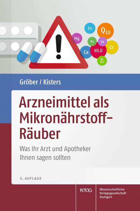 Uwe Gröber: Arzneimittel als Mikronährstoff-Räuber, Buch