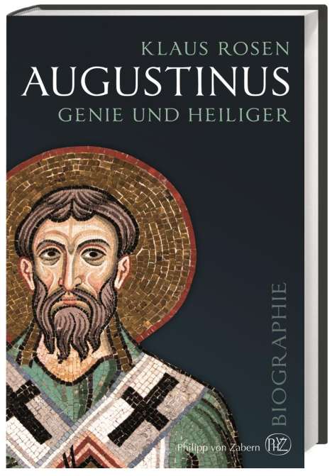 Klaus Rosen: Rosen, K: Augustinus, Buch