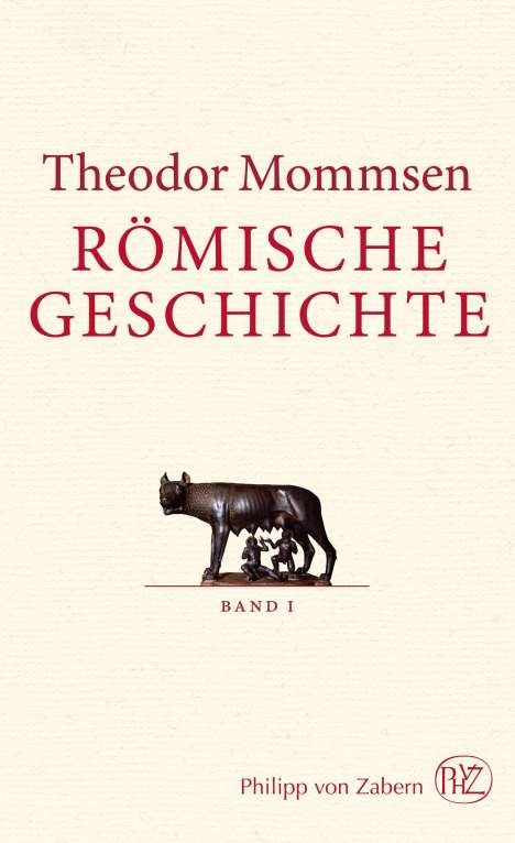Theodor Mommsen: Mommsen, T: Römische Geschichte. 3 Bände, Buch