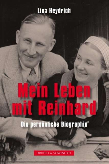 Lina Heydrich: Heydrich, L: Mein Leben mit Reinhard, Buch