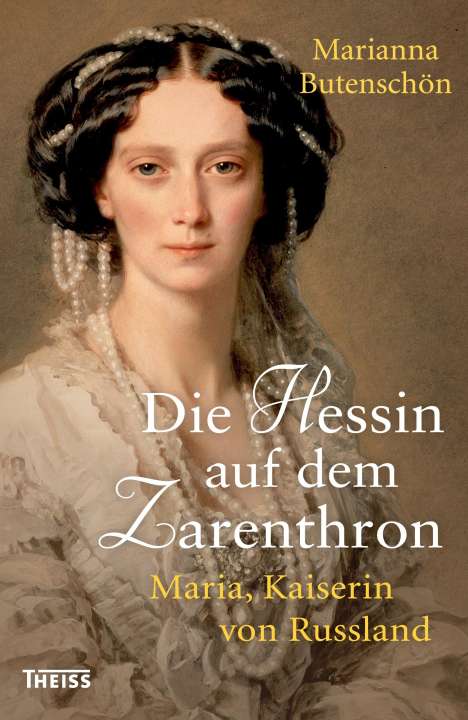 Marianna Butenschön: Butenschön, M: Hessin auf dem Zarenthron, Buch