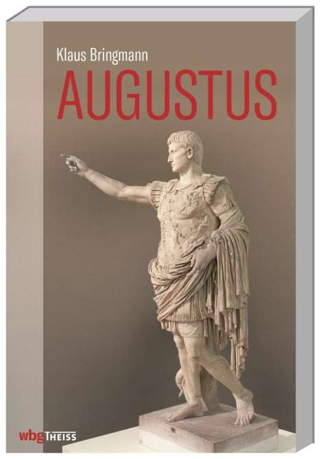 Klaus Bringmann: Augustus, Buch