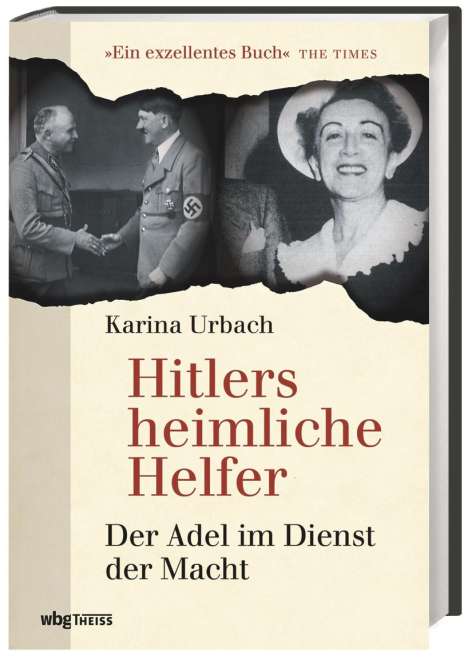 Karina Urbach: Urbach, K: Hitlers heimliche Helfer, Buch