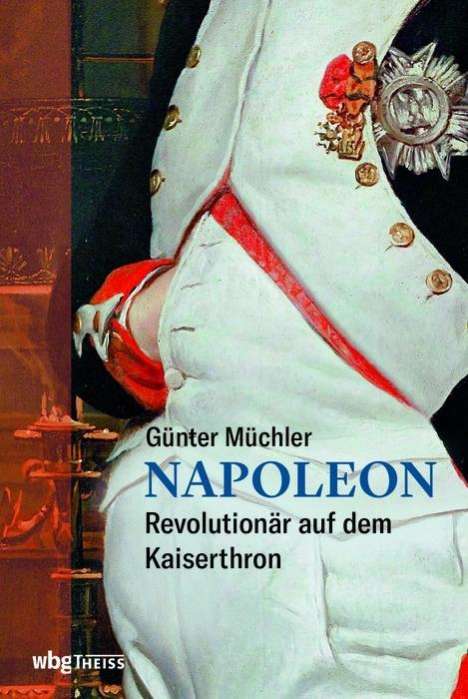 Günter Müchler: Napoleon, Buch
