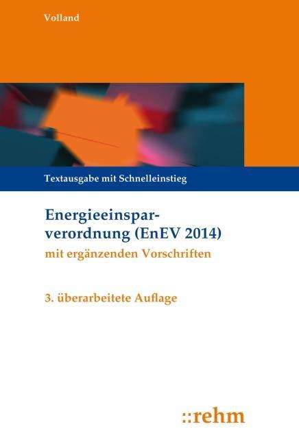 Johannes Volland: Energieeinsparverordnung (EnEV), Buch