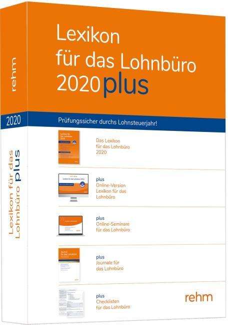 Wolfgang Schönfeld: Schönfeld, W: Lexikon für das Lohnbüro 2020 plus, Diverse