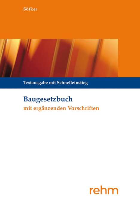 Michael Krautzberger: Baugesetzbuch mit ergänzenden Vorschriften, Buch