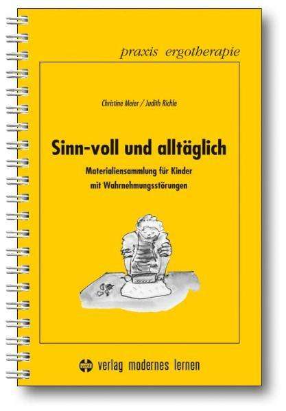 Christine Meier: Sinn-voll und alltäglich, Buch