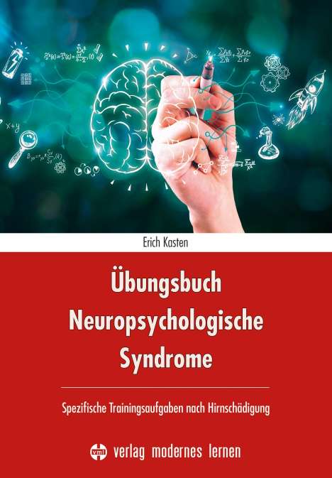 Erich Kasten: Übungsbuch Neuropsychologische Syndrome, Buch