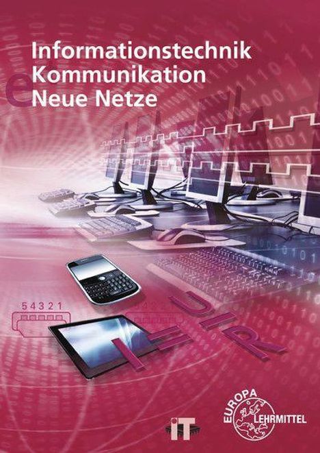 Christian Duhr: Informationstechnik, Kommunikation, Neue Netze, Buch