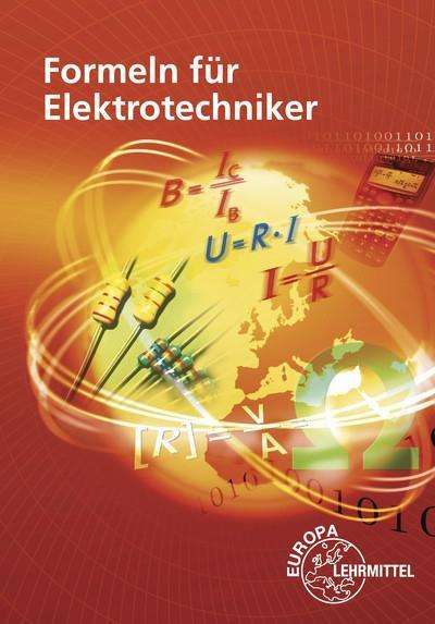 Dieter Isele: Formeln für Elektrotechniker, Buch