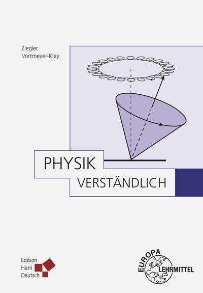 Rahel Vortmeyer-Kley: Physik, verständlich, Buch