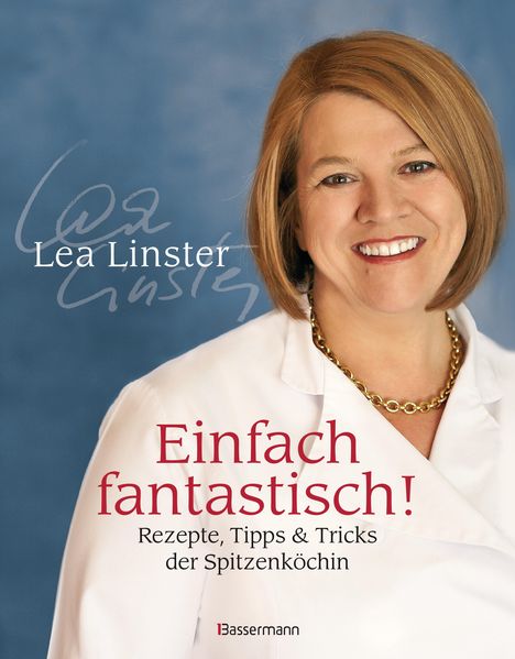 Léa Linster: Einfach fantastisch!, Buch