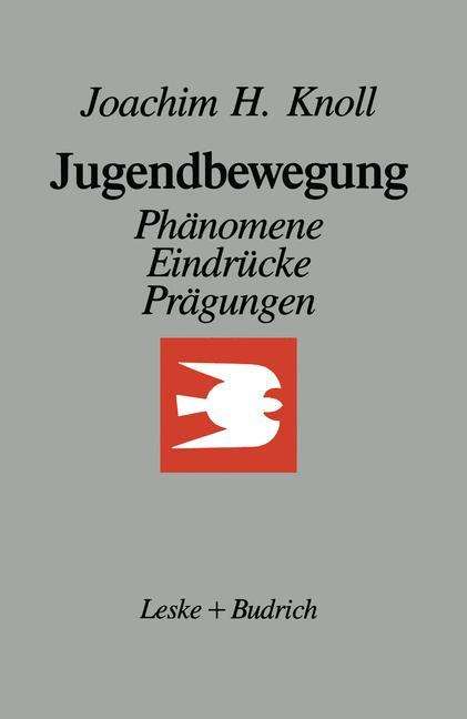 Joachim H. Knoll: Jugendbewegung, Buch