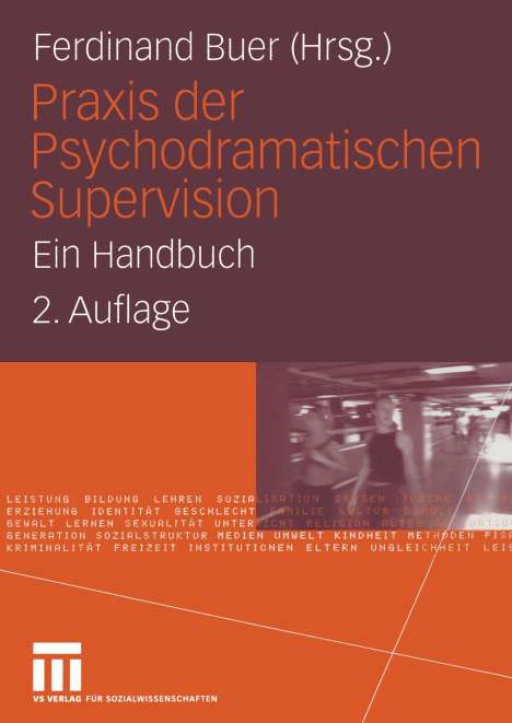 Praxis der Psychodramatischen Supervision, Buch