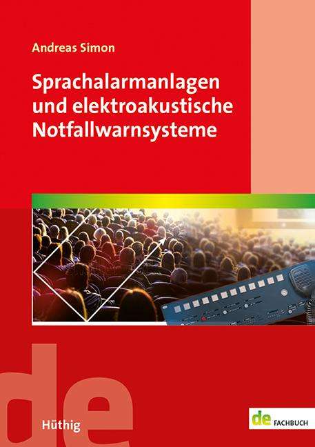 Andreas Simon: Sprachalarmanlagen und elektroakustische Notfallwarnsysteme, Buch