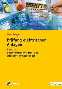 Marc Fengel: Prüfung elektrischer Anlagen 02, Buch