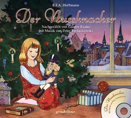 E. T. A. Hoffmann: Raake, G: Nussknacker/mit CD, Buch