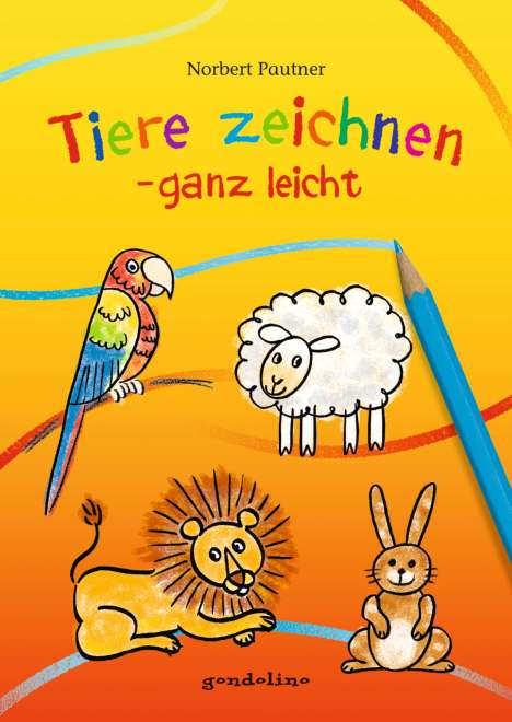 Norbert Pautner: Tiere zeichnen - ganz leicht, Buch