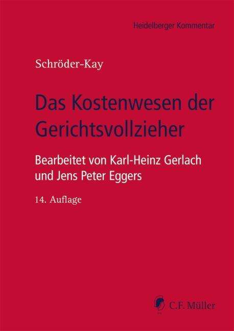 Jens Peter Eggers: Eggers, J: Kostenwesen der Gerichtsvollzieher, Buch