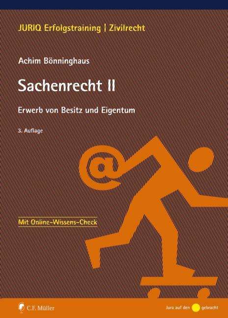 Achim Bönninghaus: Sachenrecht II, Buch
