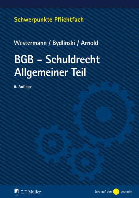Harm Peter Westermann: BGB-Schuldrecht Allgemeiner Teil, Buch